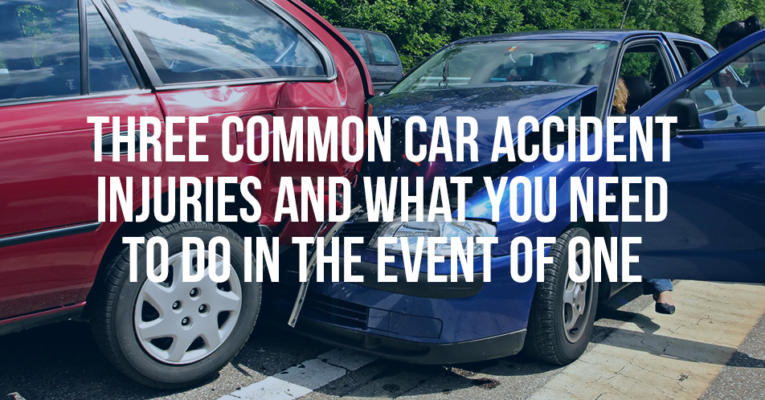 Three Common Car Accident Injuries And What You Need To Do In The Event Of One - Mukerji Law
