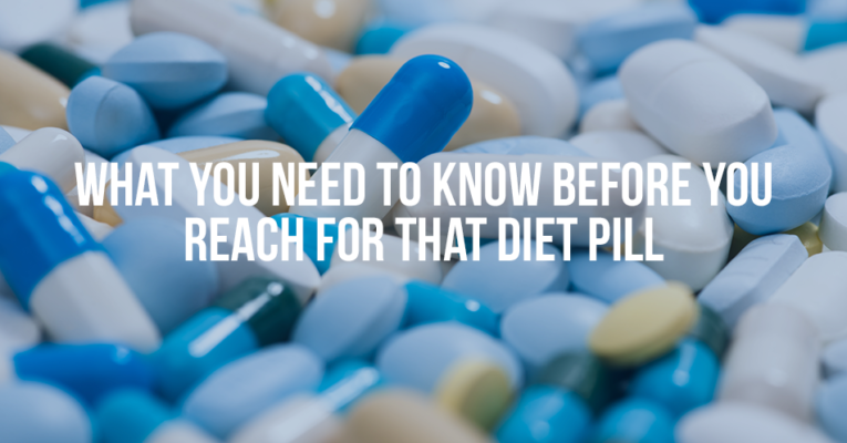 WHAT YOU NEED TO KNOW BEFORE YOU REACH FOR THAT DIET PILL - Mukerji Law