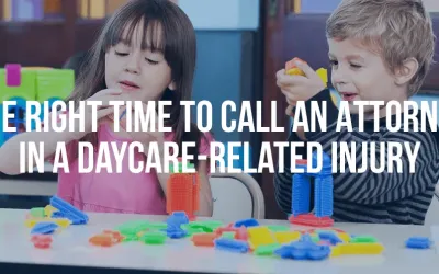 The Right Time To Call An Attorney In A Daycare-Related Injury - Mukerji Law
